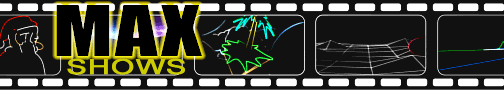 MAX Laser shows